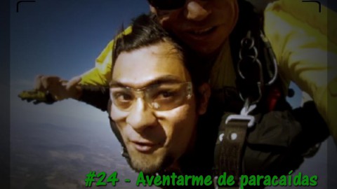 24. Aventarme de paracaídas (primera vez)